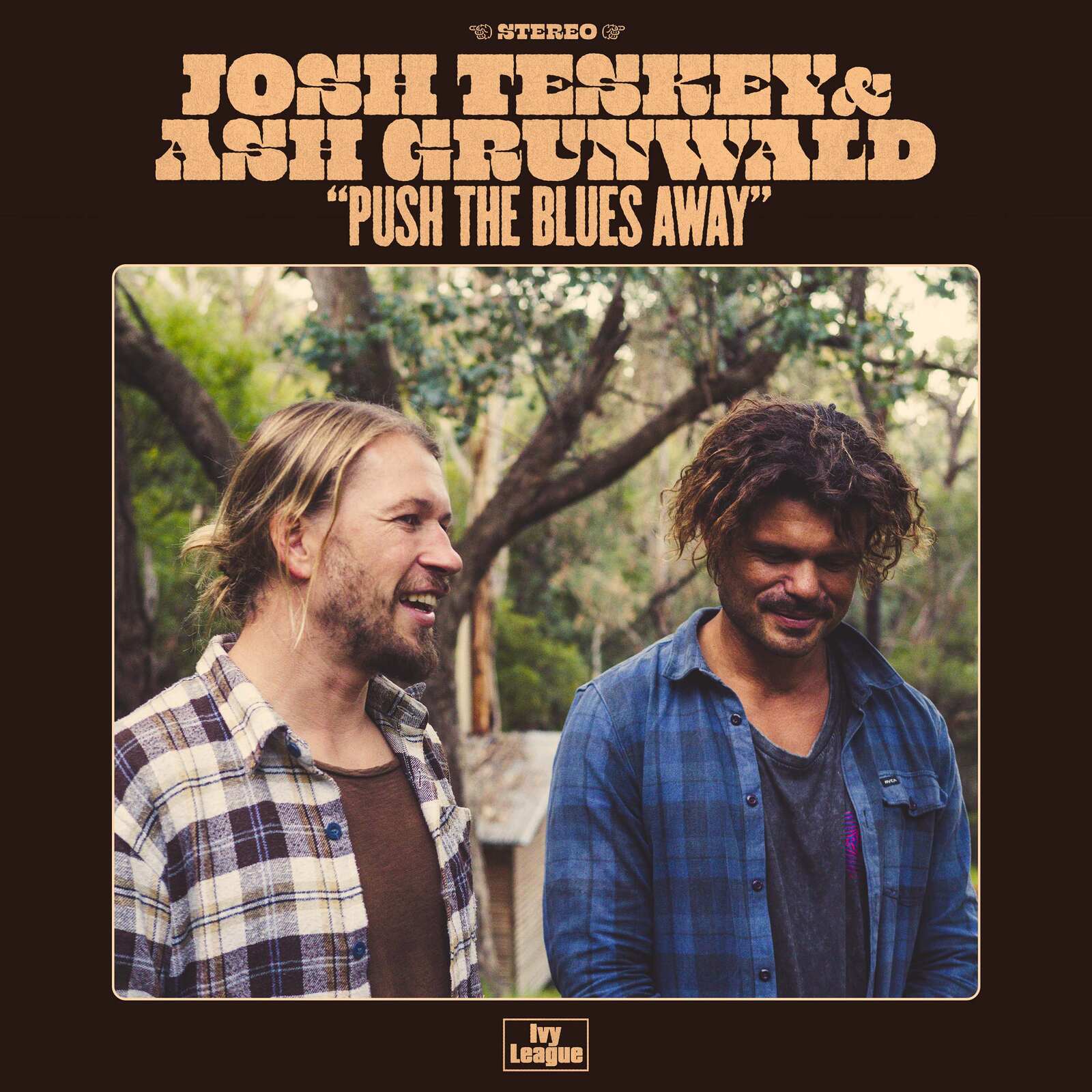 Ash Grunwald, Josh Teskey - Push The Blues Away